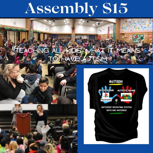 Autism Assemblies $15